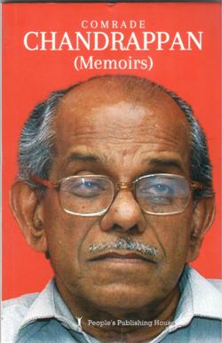 COMRADE CHANDRAPPAN (MEMOIRS) PB